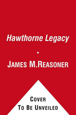 Cover of The Hawthorne Legacy