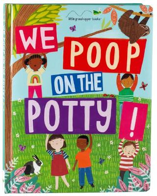 Book cover for We Poop on the Potty! (Mom's Choice Awards Gold Award Recipient)