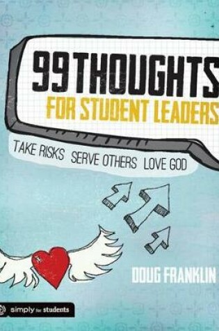 Cover of 99 Thoughts for Student Leaders