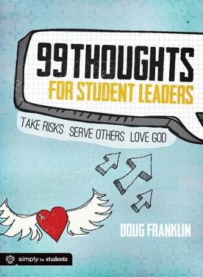 Book cover for 99 Thoughts for Student Leaders