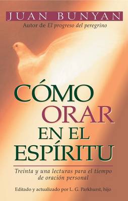 Book cover for Como Orar En El Espiritu