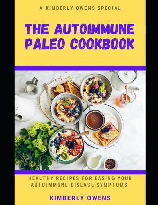 Book cover for The Autoimmune Paleo Cookbook