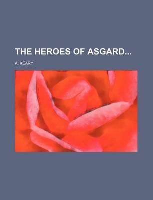 Book cover for The Heroes of Asgard