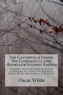 Book cover for The Canterville Ghost, the Complete Classic -Bookclub/Student Edition