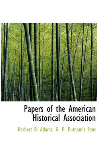 Cover of Papers of the American Historical Association