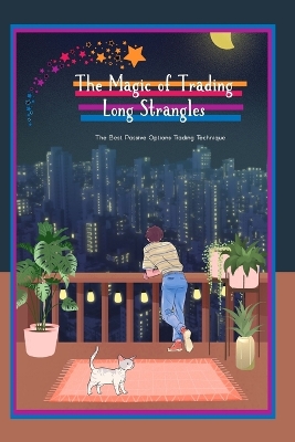 Book cover for The Magic of Trading Long Strangles