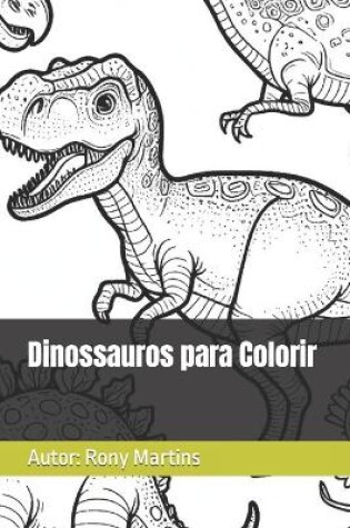 Cover of Dinossauros para Colorir