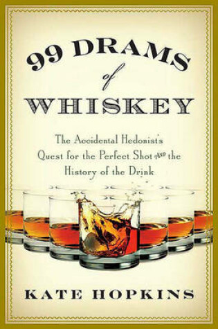 Cover of 99 Drams of Whiskey