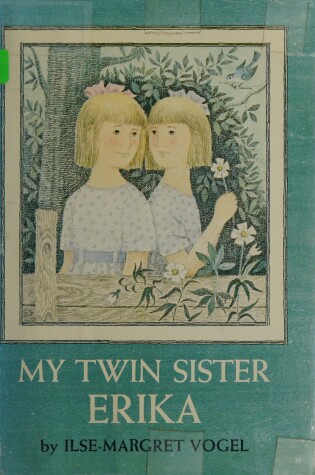 Book cover for My Twin Sister Erika