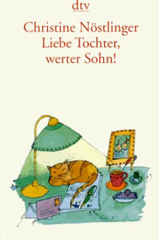 Cover of Liebe Tochter, Werter Sohn