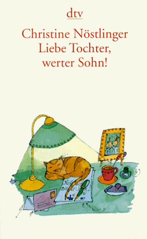Book cover for Liebe Tochter, Werter Sohn