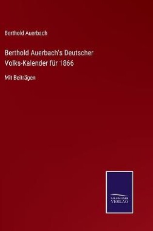 Cover of Berthold Auerbach's Deutscher Volks-Kalender für 1866