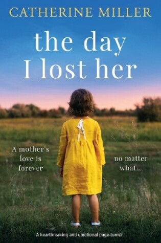 Cover of The Day I Lost Her
