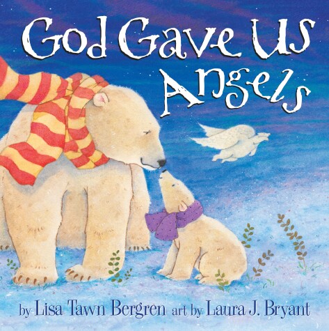 Book cover for God Gave Us Angels