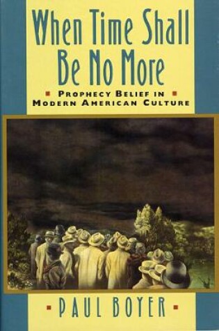 Cover of When Time Shall Be No More