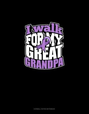 Book cover for I Walk For My Great Grandpa
