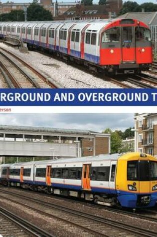 Cover of Underground and Overground Trains