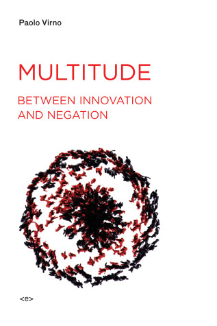 Cover of Multitude between Innovation and Negation