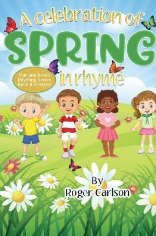 Cover of A Celebration of Spring in Rhyme