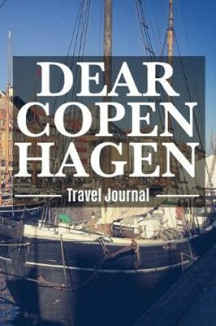 Cover of Dear Copenhagen Travel Journal