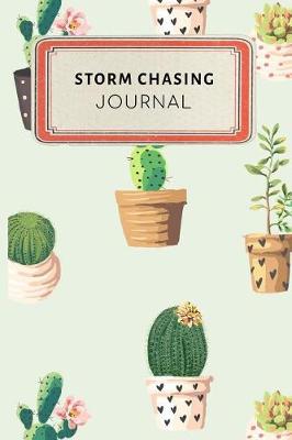 Book cover for Storm Chasing Journal