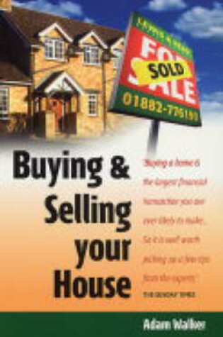 Cover of Buying and Selling Your House