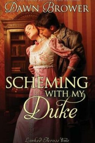 Cover of Scheming with My Duke