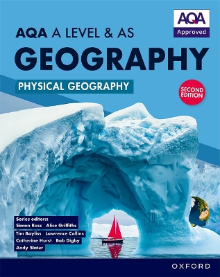Book cover for AQA A Level & AS Geography: Physical Geography Student Book Second Edition