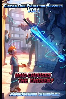 Cover of Who Chooses the Chosen?