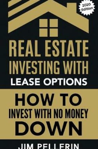 Cover of Real Estate Investing with Lease Options