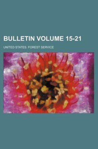 Cover of Bulletin Volume 15-21