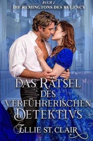 Cover of Das Rätsel des verführerischen Detektivs