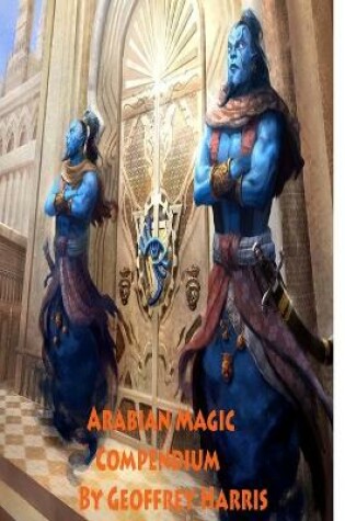 Cover of Arabian Magic Compendium