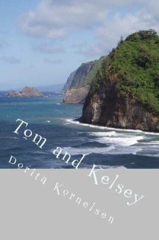 Cover of Tom and Kelsey