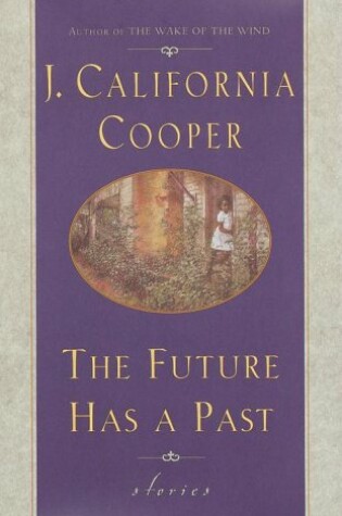 Cover of The Future Has a Past