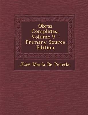 Book cover for Obras Completas, Volume 9 - Primary Source Edition