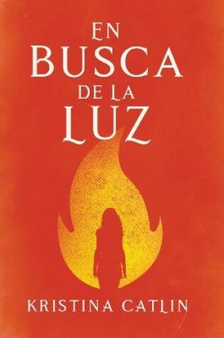 Cover of En Busca de La Luz