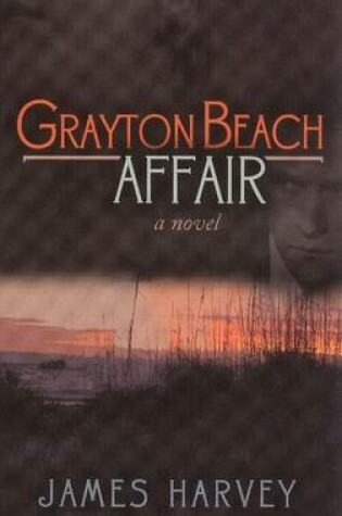 Cover of Grayton Beach Affair