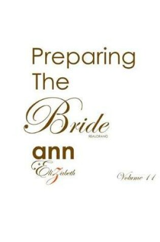 Cover of Preparing the Bride - Volume 11 (Realorang)
