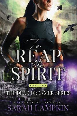 Cover of To Reap the Spirit