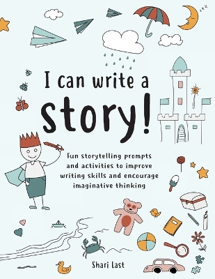 Book cover for I Can Write A Story!