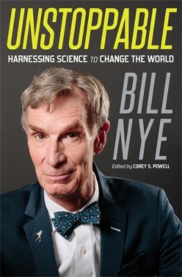 Unstoppable by Bill Nye