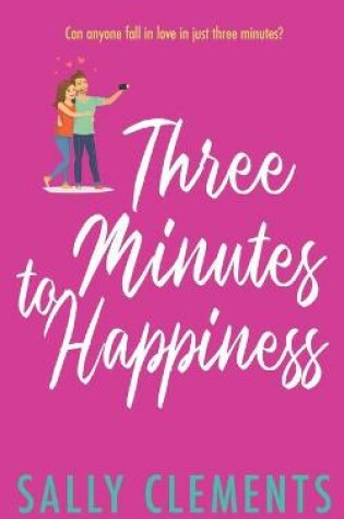 Cover of Three Minutes to Happiness