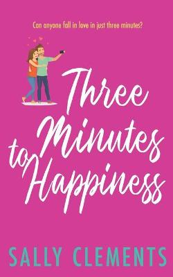 Book cover for Three Minutes to Happiness