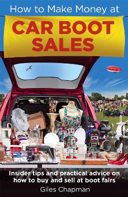 Cover of How To Make Money at Car Boot Sales