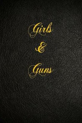 Cover of Girls & Guns
