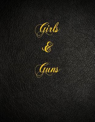 Book cover for Girls & Guns