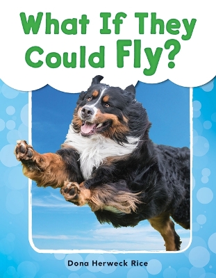 Book cover for What If They Could Fly?