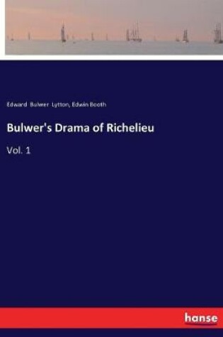 Cover of Bulwer's Drama of Richelieu