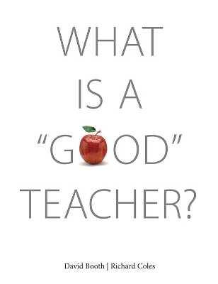 Book cover for What Is A `Good' Teacher?